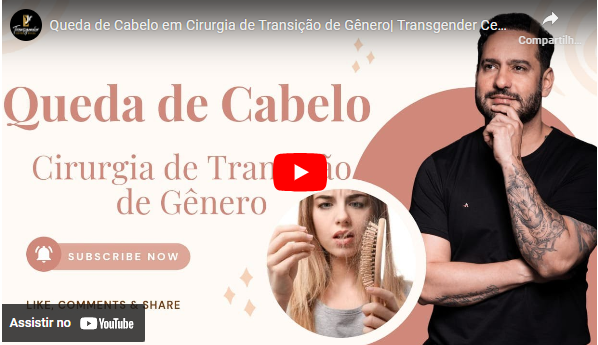 Queda de Cabelo na Transição de Gênero