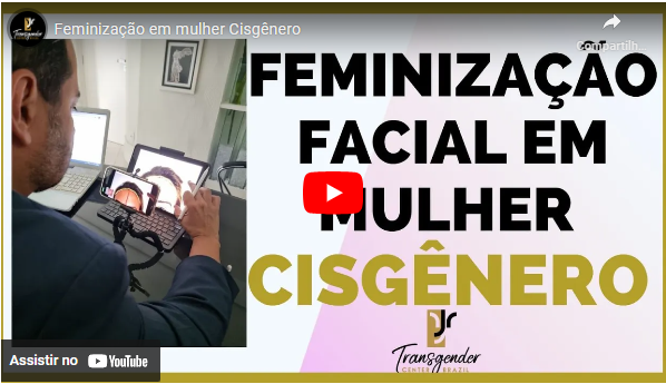 Feminização em mulher Cisgênero